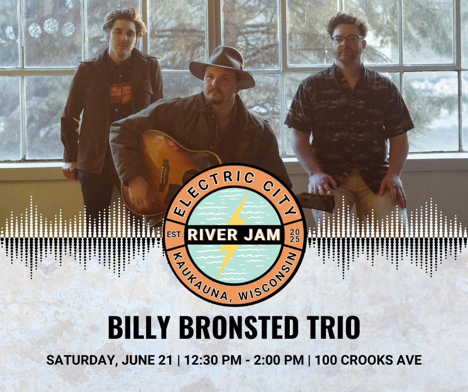 Promo graphic for Electric City River Jam featuring the band Billy Bronsted Trio